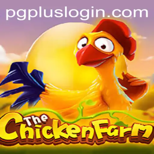 Discover the Thrills of ChickenFarm: A Unique Gaming Experience