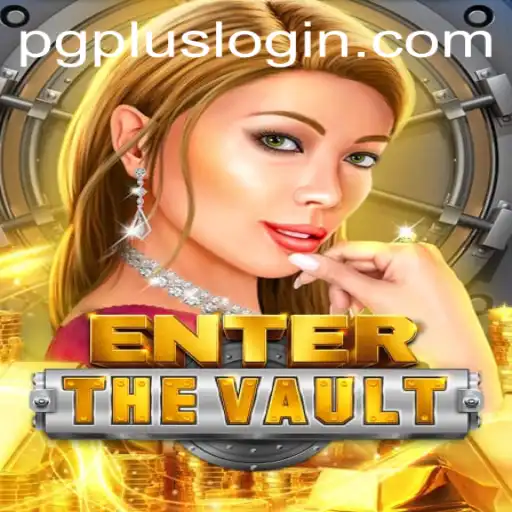 Enter the Vault: A Thrilling Adventure Awaits