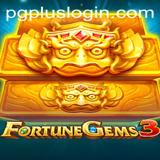 Exploring FortuneGems3 and the Innovative PGPLUS System