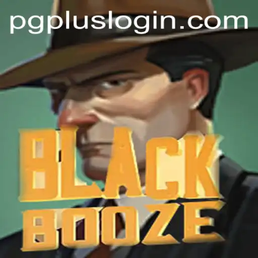 Discover the Exciting World of BlackBooze: A Thrilling PGPLUS Adventure