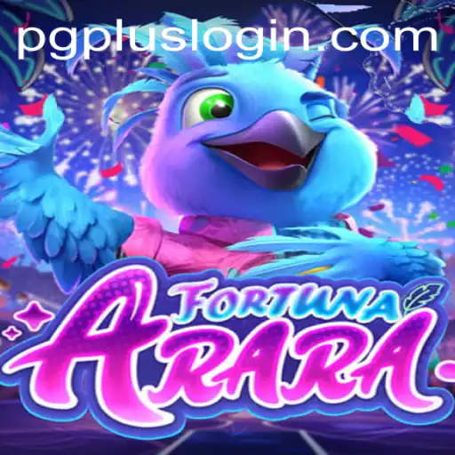 Discover FortunaArara: An Exciting New Adventure with PGPLUS