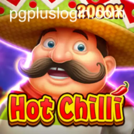 HotChilli: An Exciting New Game Experience by PGPLUS