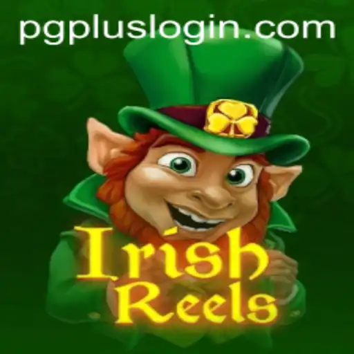 Discover the Thrills of IrishReels with PGPLUS