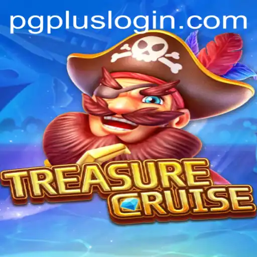 Exploring the World of TREASURECRUISE with PGPLUS: A New Adventure Awaits