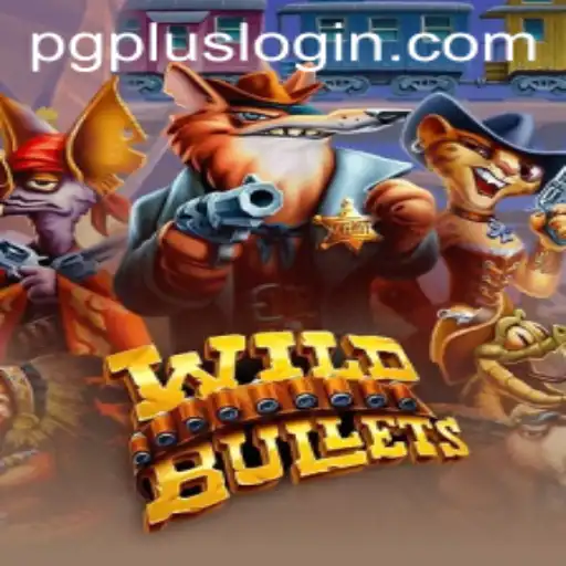 Unpacking the Thrill: A Deep Dive into 'WildBullets' with PGPLUS Insights