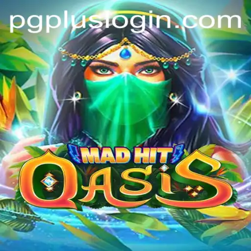 Experience the Thrill of MadHitOasis: A Dive into the PGPLUS Phenomenon