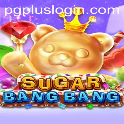 Unraveling the Exciting World of SUGARBANGBANG: A Game for All Ages