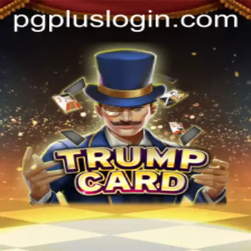 Unveiling 'TrumpCard': A New Game Featuring the PGPLUS Experience